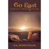 Go East: The Romance of Abraham and Keturah
