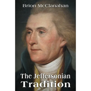 The Jeffersonian Tradition