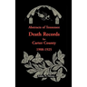 Abstracts of Tennessee Death Records for Carter County: 1908-1925