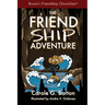 The Friendship Adventure