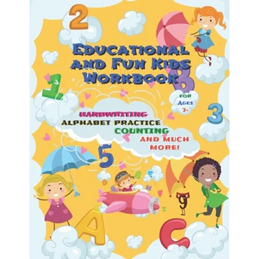 Educational and Fun Kids Workbook Handwriting Alphabet Practice Counting and Much More!: Perfect For Children in Preschool, Kindergarten, 1st Grade (E