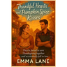 Home for the Holidays A Cozy Small Town Second Chance Romance with a Single Dad: Romance novel set during Thanksgiving