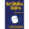 Marshmallow Mayhem
