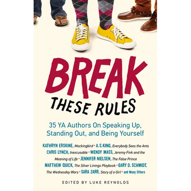 Break These Rules