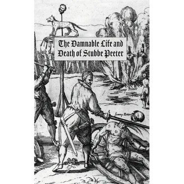 The Damnable Life and Death of Stubbe Peeter