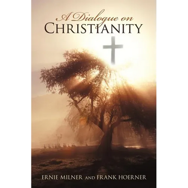 A Dialogue on Christianity