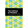 The Getting of Wisdom