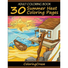 Adult Coloring Book: 30 Summer Heat Coloring Pages