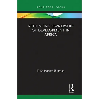 Rethinking Ownership of Development in Africa
