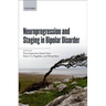 Neuroprogression and Staging in Bipolar Disorder