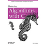 Mastering Algorithms with C