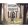 Possum's Favorite Hat