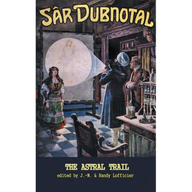 Sar Dubnotal 2: The Astral Trail