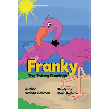 Franky the Thirsty Flamingo