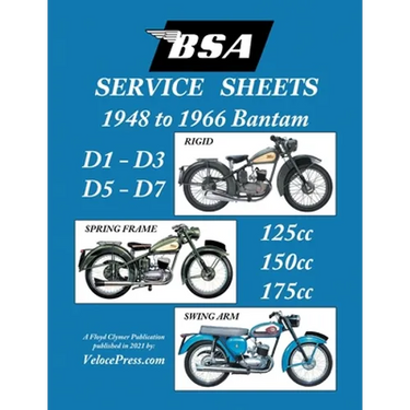 BSA BANTAM D1-D3-D5-D7 'SERVICE SHEETS' 1948-1966 RIGID, SPRING FRAME AND SWING ARM 125cc-150cc-175cc MODELS