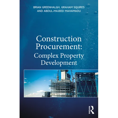 Construction Procurement: Complex Property Development