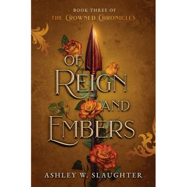 Of Reign and Embers