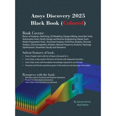Ansys Discovery 2025 Black Book: (Colored)