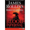 Blood Infernal: The Order of the Sanguines Series