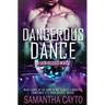 Dangerous Dance
