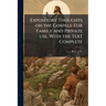 Expository Thoughts on the Gospels: For Family and Private use, With the Text Complete