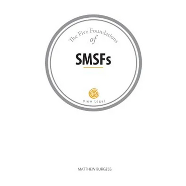 The Five Foundations of SMSFs