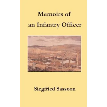 Memoirs of an Infantry Officer