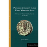 Princely Authority in the Early Marwānid State: The Life of ʿAbd al-ʿAzīz ibn Marwān