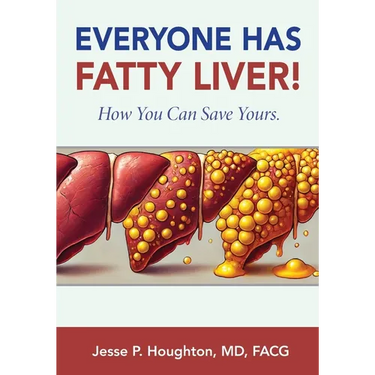 Everyone Has Fatty Liver!: How You Can Save Yours.