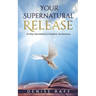 Your Supernatural Release