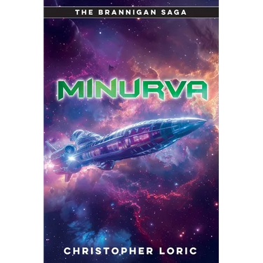 Minurva: A Brannigan Saga tale
