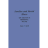 Families and Mental Illness: New Directions in Professional Practice