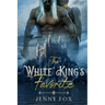 The White King's Favorite