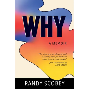 Why: A Memoir