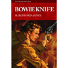 Bowie Knife