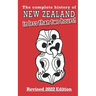 The Complete History of New Zealand (in less than two hours)