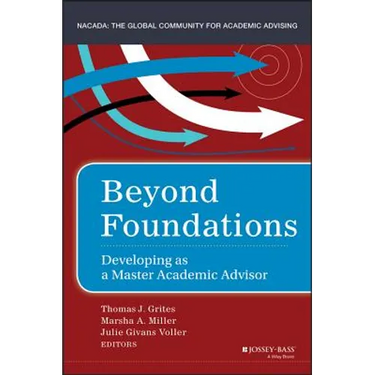 Beyond Foundations: Developing as a Master Academic Advisor