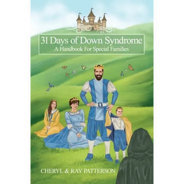 31 Days of Down Syndrome: A Handbook for Special Families