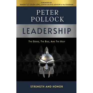Leadership: The Good, The Bad, And The Ugly