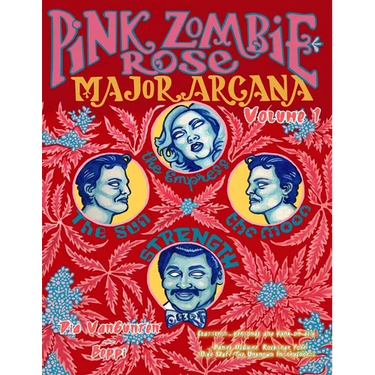 Pink Zombie Rose: Major Arcana