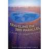 Traveling the 38th Parallel: A Water Line Around the World