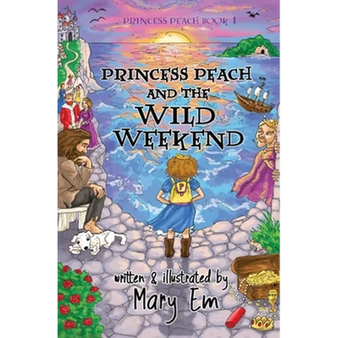 Princess Peach and the Wild Weekend: a Princess Peach story