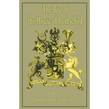The Rise of the House of Rothschild