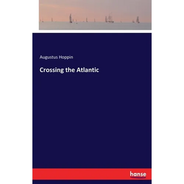 Crossing the Atlantic