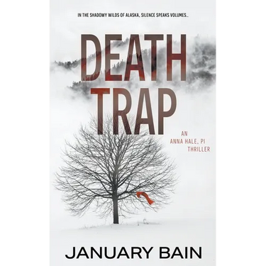 Death Trap: An Anna Hale, PI Thriller