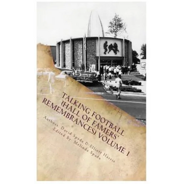 Talking Football "Hall Of Famers' Remembrances" Volume 1