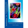 Remote Viewing. The Complete User's Manual on Experiencing Future Consciousness: Published by the Institute for Solar Studies