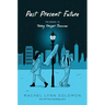 Past Present Future