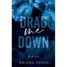 Drag Me Down