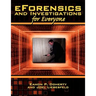eForensics and Investigations for Everyone